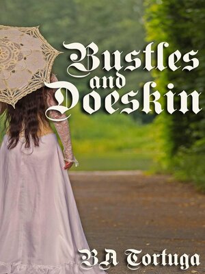 cover image of Bustles and Doeskin